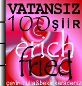 Erich Fried ● Vatansız 100 Şiir (YersizYurtsuz)